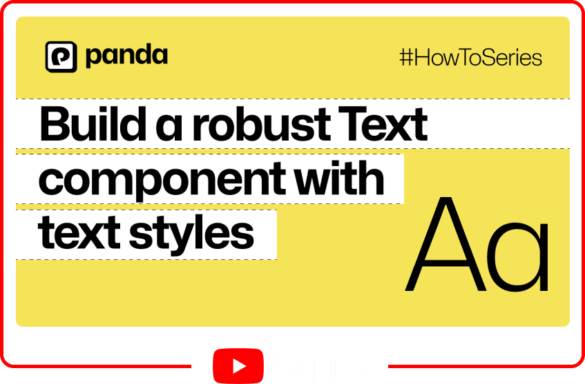 Building a Typography component with Recipes in Panda CSS
