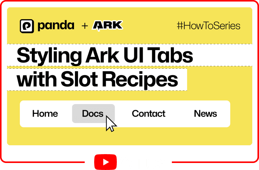 Styling Ark UI Tabs with Panda CSS